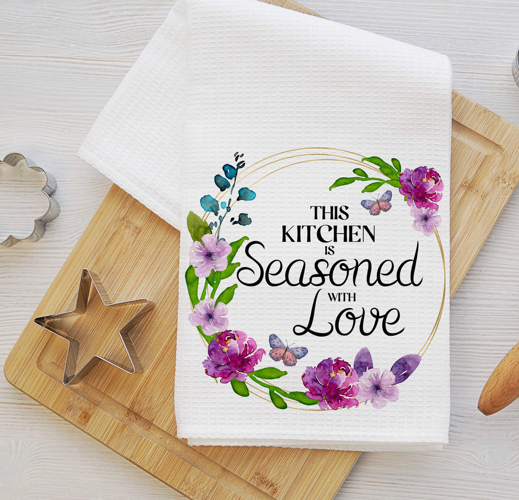 Floral This Kitchen Seasoned With Love Towel | Wreath Kitchen Decor | Kitchen Quote Dish Cloth